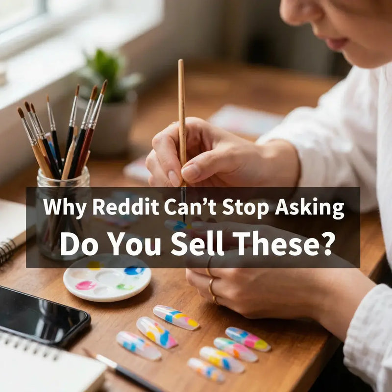 Custom Hand-Painted Press-On Nails: Why Reddit Can't Get Enough (And How to Order Your First Set)